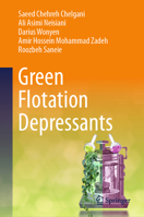 Green Flotation Depressants 3031661109 Book Cover