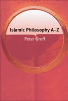 Islamic Philosophy A-Z 0748620893 Book Cover