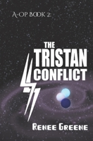 The Tristan Conflict 1091184917 Book Cover
