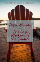 The Last Weekend of the Summer 1611882710 Book Cover