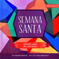 Semana Santa: Aprende las emociones (Holy Week: Emotions) (Spanish Edition) 1430087501 Book Cover