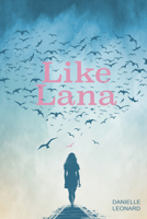 Like Lana 1771613335 Book Cover