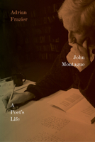 John Montague : A Poet's Life 1943667217 Book Cover