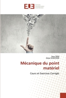 Mécanique du point matériel 6203439851 Book Cover