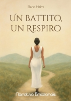 Un battito, un respiro (Italian Edition) B0FPDQ72TL Book Cover