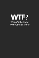 WTF? Wheres the food without the farmer: Hangman Puzzles Mini Game Clever Kids 110 Lined pages 6 x 9 in 15.24 x 22.86 cm Single Player Funny Great Gift 167710760X Book Cover