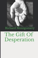The Gift Of Desperation (Book) B087S91F2Q Book Cover
