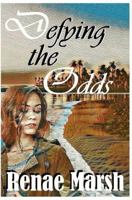 Defying the Odds 0692920668 Book Cover