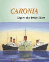 Caronia: Legacy of a "Pretty Sister" 1900867036 Book Cover
