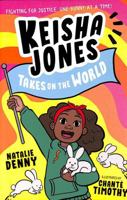 Keisha Jones Takes on the World 1788955986 Book Cover