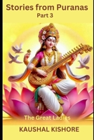Stories from Puranas: Part 3 (Ancient stories from Puranas and other scriptures) B0DZYQ9177 Book Cover