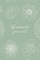 Gratitude Journal: Practice gratitude and daily reflection - 1 Year / 52 weeks (undated) of gratefulness with motivational and inspiring quotes 1673691013 Book Cover