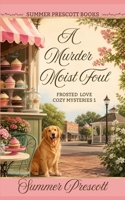A Murder Moist Foul 1987752961 Book Cover