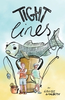 Tight Lines 0648435768 Book Cover