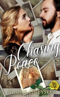 Chasing Peace 1733262105 Book Cover