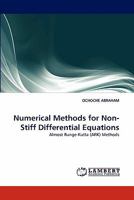 Numerical Methods for Non-Stiff Differential Equations: Almost Runge-Kutta (ARK) Methods 3844300120 Book Cover