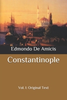 Constantinople: Vol. I: Large Print 1378903242 Book Cover