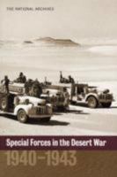 Special Forces in the Desert War: 1940-1943 1905615299 Book Cover