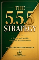 The 5.5.5 Strategy B0H771TQD5 Book Cover