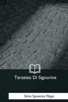 Terzetto Di Signorine 1979845352 Book Cover
