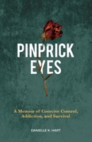 Pinprick Eyes 1067710302 Book Cover
