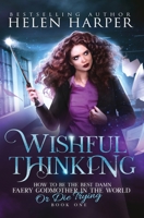 Wishful Thinking 1913116220 Book Cover