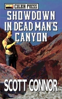 Showdown in Dead Man's Canyon 1519048351 Book Cover