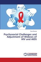 Psychosocial Challenges and Adjustment of Widows of HIV and AIDS 3659688223 Book Cover