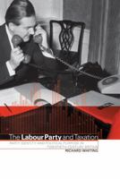 The Labour Party and Taxation 052157160X Book Cover