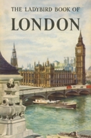 The Ladybird Book of London 0721401902 Book Cover