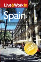 Live & Work in Spain (Live & Work - Vacation Work Publications) 1854584308 Book Cover