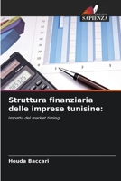 Struttura finanziaria delle imprese tunisine (Italian Edition) 6630304977 Book Cover