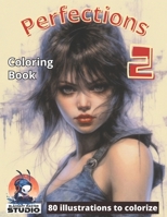 Perfections 2: 80 awesome illustrations of women B0C5PLFHVX Book Cover
