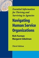 Navigating Human Service Organizations 0190615311 Book Cover