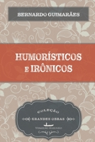 Humorísticos e irônicos 8582651252 Book Cover