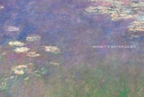 Monet's Water Lilies: The Agapanthus Triptych 0891780955 Book Cover