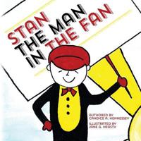Stan the Man in the Fan 1475282710 Book Cover