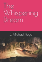 The Whispering Dream - The New World B0BT6WT1T2 Book Cover