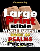 Large Print Bible Wordsearch on the Book of Psalms Volume One 1544249179 Book Cover