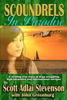 Scoundrels in Paradise 0615738524 Book Cover