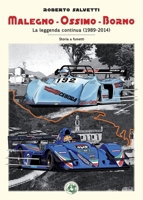 Malegno - Ossimo - Borno: La leggenda continua (1989-2014) (Fumetto) (Italian Edition) 8897589626 Book Cover