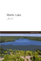 Martin Lake Journal 0692998691 Book Cover