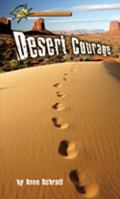 Desert Courage (Passages to Adventure I Hi: Lo Novels) 0756904528 Book Cover