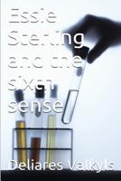 Essie Sterling and the Sixth Sense 153954835X Book Cover