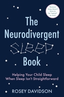 The Neurodivergent Sleep Book 139983617X Book Cover