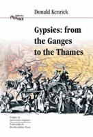 Gypsies: From the Ganges to the Thames (Interface Collection) 1902806239 Book Cover