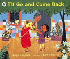 I'll Go and Come Back 1529512492 Book Cover