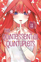 The Quintessential Quintuplets, Vol. 11 1646510607 Book Cover