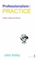 Professionalism and Practice 0955183421 Book Cover