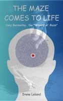 The Maze Comes to Life 1957191228 Book Cover